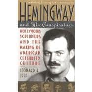 Hemingway and His Conspirators