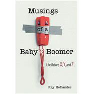 Musings of a Baby Boomer
