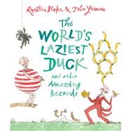 The World's Laziest Duck And Other Amazing Records