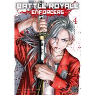 Battle Royale: Enforcers, Vol. 4