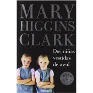 Dos ninas vestidas de azul / Two Little Girls in Blue