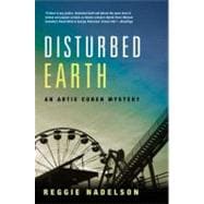 Disturbed Earth An Artie Cohen Mystery