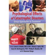 Psychological Effects of Catastrophic Disasters