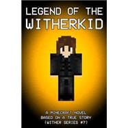Legend of the Witherkid