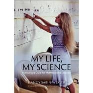 My Life, My Science: Pursuing a Cure for Huntington's Disease