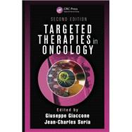 Targeted Therapies in Oncology, Second Edition
