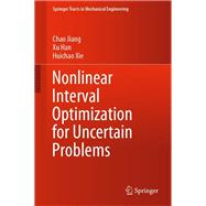 Nonlinear Interval Optimization for Uncertain Problems