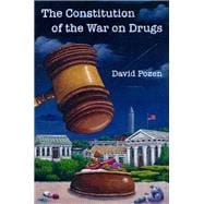 The Constitution of the War on Drugs