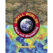 Small Worlds Maps And Mapmaking