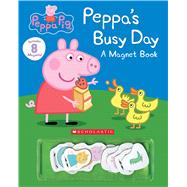 Peppa's Busy Day Magnet Book (Peppa Pig) A Magnet Book