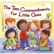 The Ten Commandments for Little Ones