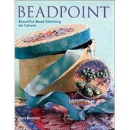 Beadpoint Beautiful Bead Stitching on Canvas