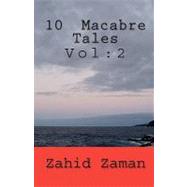 10 Macabre Tales