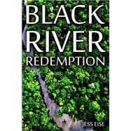 Black River Redemption