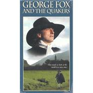 George Fox and the Quakers