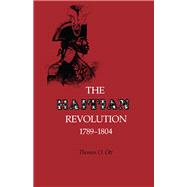The Haitian Revolution, 1789–1804