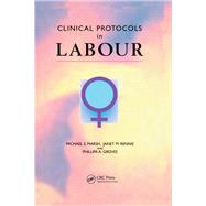 Clinical Protocols in Labour