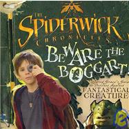 Beware the Boggart!: Jared Grace's Guide to Defense Against Fantastical Creatures