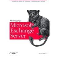 Managing Microsoft Exchange Server