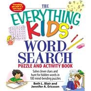 The Everything Kids' Word Search Book