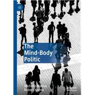 The Mind-body Politic