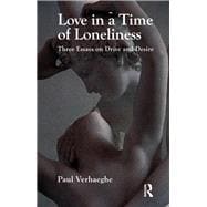 Love in a Time of Loneliness,9780367325459