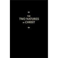 The Two Natures in Christ