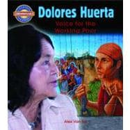 Library Book: Dolores Huerta: Voice for the Working Poor