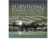 Surviving Bomber Aircraft of World War Two