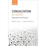 Consultation at Work Regulation and Practice