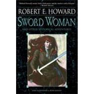 Sword Woman and Other Historical Adventures