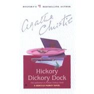 Hickory Dickory Dock A Hercule Poirot Novel