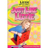 Lizzie McGuire: Just Like Lizzie - Book #9 Junior Novel