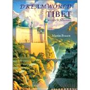 Dreamworld Tibet