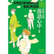 Descending Stories: Showa Genroku Rakugo Shinju 8