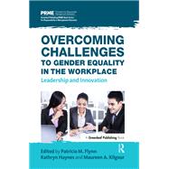 Overcoming Challenges to Gender Equality in the Workplace