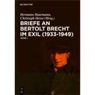 Briefe an Bertolt Brecht Im Exil (1933-1949)