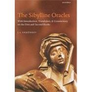 The SIbylline Oracles With Introduction, Translation, and Commentary on the First and Second Books