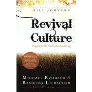 Revival Culture Prepare for the Next Great Awakening
