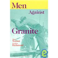 Men Against Granite