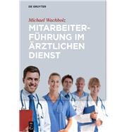Mitarbeiterführung Im Arztlichen Dienst