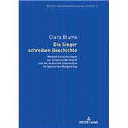 Die Sieger schreiben Geschichte