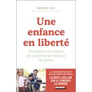 Une enfance en liberté