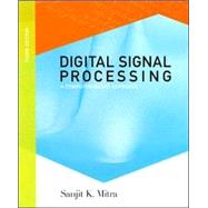Digital Signal Processing : A Computer-Based Approach