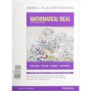 Mathematical Ideas, Books a la Carte Edition plus NEW MyLab Math with Pearson eText -- Access Card Package