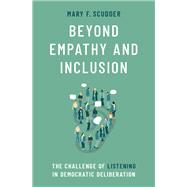 Beyond Empathy and Inclusion