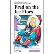 Fred on the Ice Floes