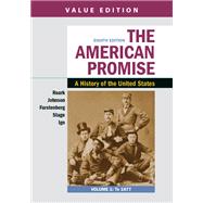 The American Promise, Value Edition, Volume 1
