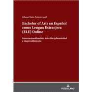 Bachelor of Arts en Español como Lengua Extranjera (ELE) Online