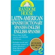 Random House Latin-American Spanish Dictionary Spanish-English, English-Spanish